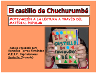 EL CASTILLO DE CHUCHURUMBÉ